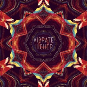 Vibrate higher